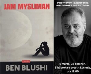 Shkrimtari Ben Blushi promovon në Lushnjë librin “Jam Mysliman”